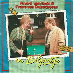 André van Duin & Frans van Dusschoten - 'N Biljartje