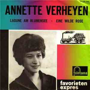 Annette Verheyen - Lagune Am Blumensee / Eine Wilde Rose