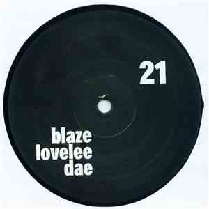 Blaze - Lovelee Dae (Part Two)