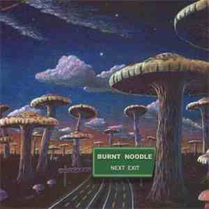 Burnt Noodle - Next Exit