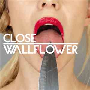 Close  Feat Fink - Wallflower