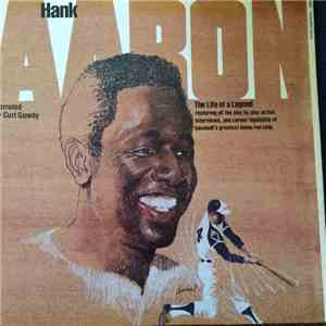 Curt Gowdy  - Hank Aaron - The Life Of A Legend
