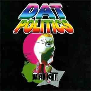 DAT Politics - Mad Kit