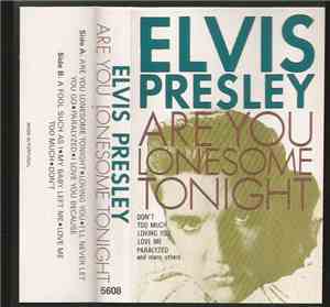 Elvis Presley - Are You Lonesome Tonight