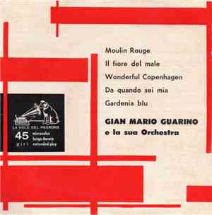 Gian Mario Guarino E La Sua Orchestra - Moulin Rouge / Il Fiore Del Male /  ...