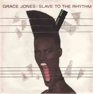 Grace Jones - Slave To The Rhythm