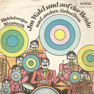 Haideburger Blasmusik - Im Wald Und Auf Der Heide Und Andere Melodien