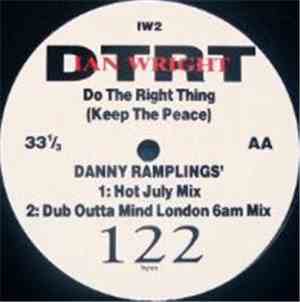 Ian Wright  - Do The Right Thing (Keep The Peace)