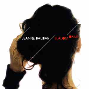 Jeanne Balibar - Slalom Dame