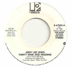 Jerry Lee Lewis - Thirty Nine And Holding