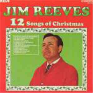 Jim Reeves - 12 Songs Of Christmas