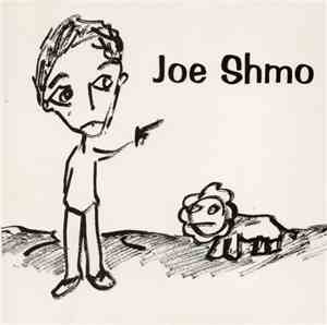 Joe Shmo - My Friend