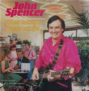 John Spencer - Een Meisje Voor Altijd