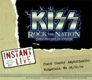 Kiss - Rock The Nation 2004 World Tour - 06/22/04 Ridgefield, WA