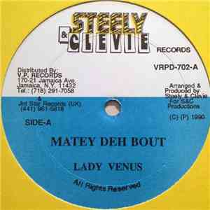 Lady Venus - Matey Deh Bout