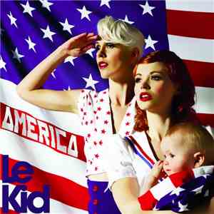 Le Kid - America