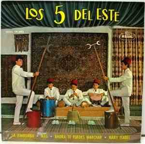 Los 5 Del Este - Sa Ximbomba / Mas / Ahora Te Puedes Marchar / Mary Isabel