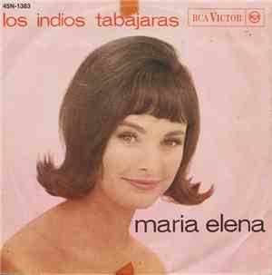 Los Indios Tabajaras - Maria Elena