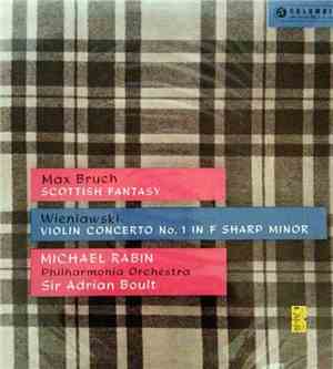 Max Bruch, Wieniawski, Michael Rabin, Sir Adrian Boult - Scottish Fantasy / ...