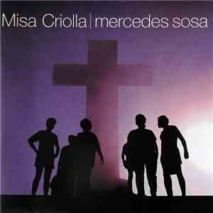Mercedes Sosa - Misa Criolla