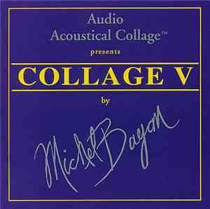 Michel Bayan - Collage V