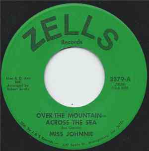 Miss Johnnie - Over The Mountain - Across The Sea