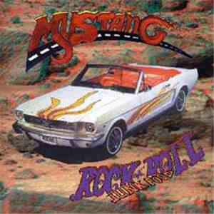 Mustang  - Rock'N'Roll Junkfood