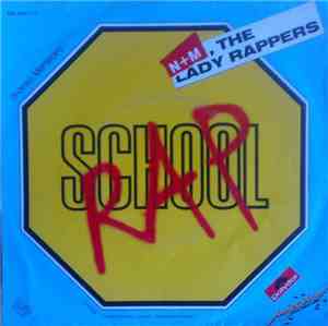 N + M, The Lady Rappers - School Rap
