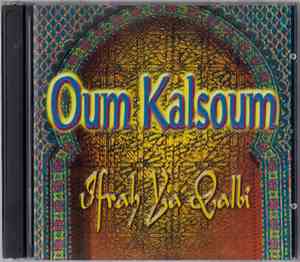 Oum Kalthoum - Ifrah Ya Qalbi