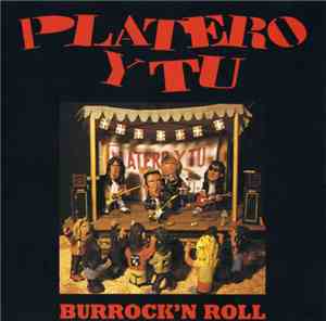 Platero Y Tu - Burrock´N Roll