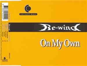 Re-Wind - On My Own