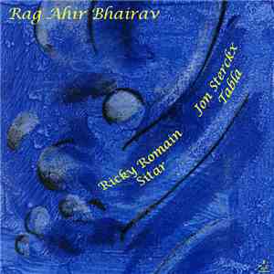 Ricky Romain & Jon Sterckx - Rag Ahir Bhairav