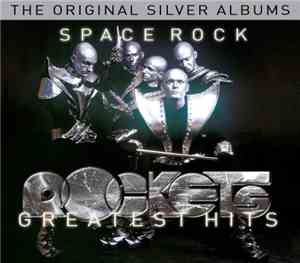 Rockets - Space Rock: Greatest Hits
