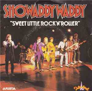 Showaddywaddy - Sweet Little Rock 'n' Roller
