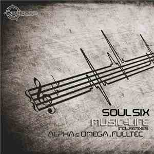 Soul Six - Music = Life Remixed