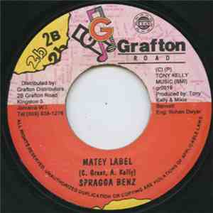 Spragga Benz - Matey Label