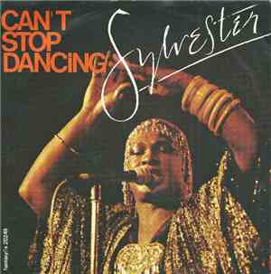 Sylvester - Can't Stop Dancing