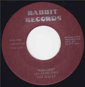 The Balls  - Kid Leo / You Got To Me