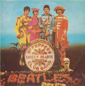 The Beatles - Sgt. Pepper's Lonely Hearts Club Band / With A Little Help Fr ...