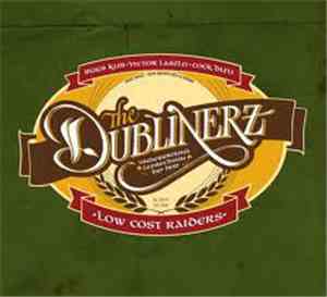 The Dublinerz - Low Cost Raiders
