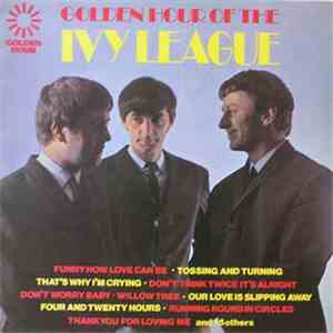 The Ivy League - Golden Hour Of The Ivy League