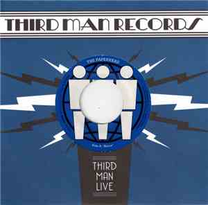 The Paperhead - Third Man Live