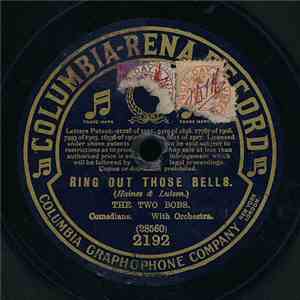 The Two Bobs - Ring Out Those Bells / Play Something Irish In Ragtime