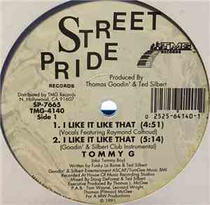 Tommy G - I Like It Like That / Mary & Jane