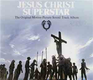 Various - Jesus Christ Superstar (The Original Motion Picture Sound Track A ...