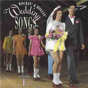 Various - Rockin' And Rollin' Wedding Songs Volume 1
