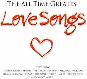 Various - The All Time Greatest Love Songs