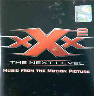 Various - XXX: State Of The Union - Music From The Motion Picture