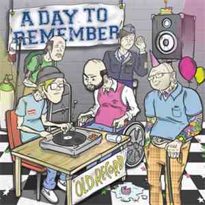 A Day To Remember - Old Record