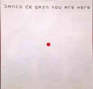 Banco De Gaia - You Are Here